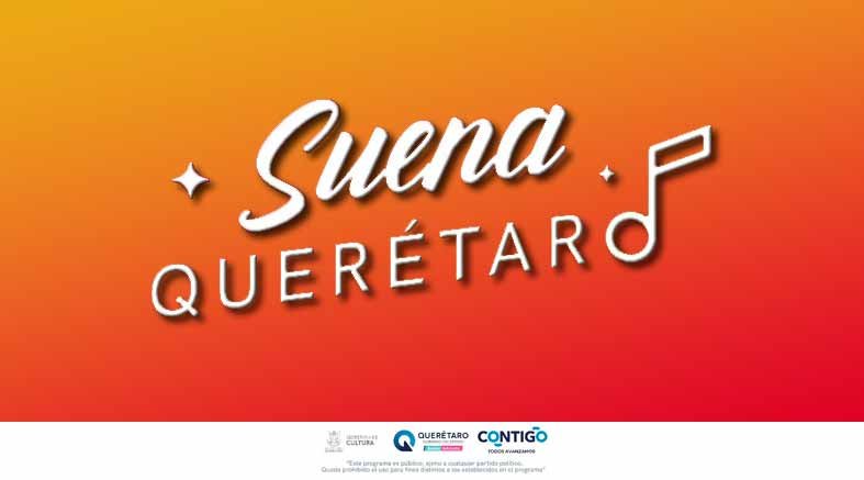 Anuncian Festival Suena Querétaro