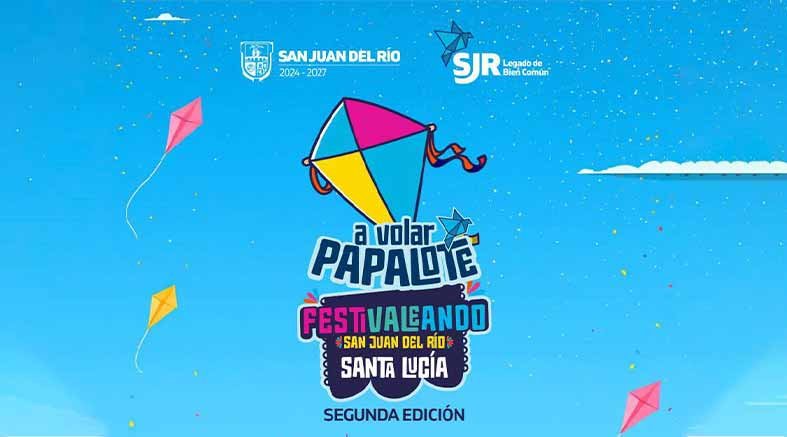 Festival “A Volar Papalote” te espera en San Juan del Rio 2 2da