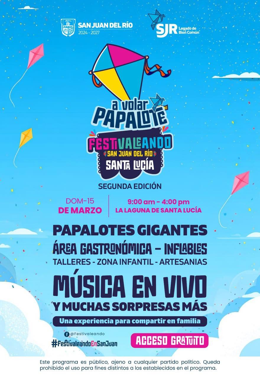 Festival “A Volar Papalote” te espera en San Juan del Rio 3 A Volar Papalote