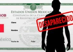 CURP de personas desaparecidas: El nuevo registro que divide opiniones