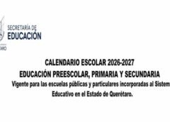 Inicia el ciclo escolar el 31 de agosto de 2026: SEDEQ